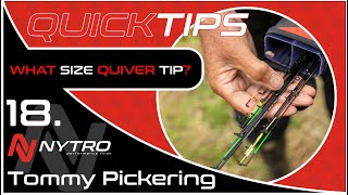 Quick Tips what size Quiver Tip to use [upl. by Mariska130]