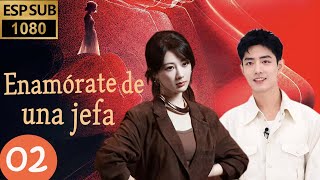 【Sub Español】EP02💕 Enamórate de una jefa  Xiao Zhan  Yang Zi [upl. by Chelsae]