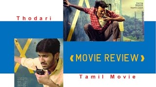 Thodari Tamil Movie Review by Review Raja [upl. by Muns]