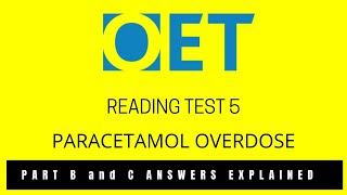 Paracetamol overdose OET reading part B and C with timer and answers explained [upl. by Aldis787]