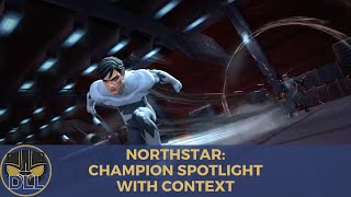 Northstar Champion Spotlight with Context [upl. by Sirrap842]