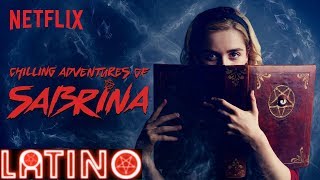 El Mundo Oculto de Sabrina 2018 🎃 Trailer Final Doblado Español Latino [upl. by Nickolai141]