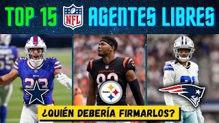 TOP 15 Mejores Agentes Libres Disponibles  NFL 2024 [upl. by Yortal]