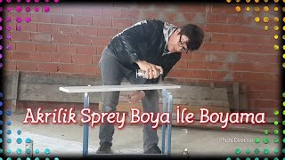 Akrilik Sprey Boya İle Boyama 1 [upl. by Krum]