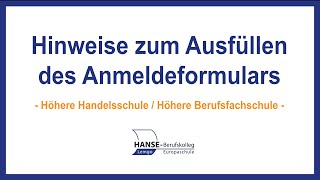 Anmeldung Höhere Handelsschule  Hinweise zum Ausfüllen des Anmeldebogens SJ 202223 [upl. by Antonetta]