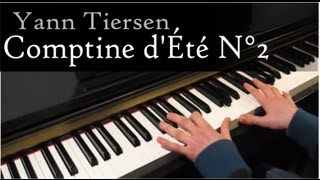 Yann Tiersen  Comptine dÉté N°2  Piano [upl. by Mccahill]