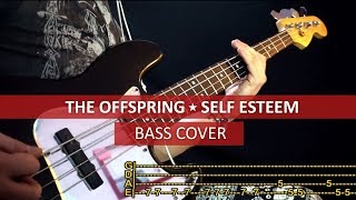 The Offspring  Self Esteem  bass cover  playalong with TAB [upl. by Sy]