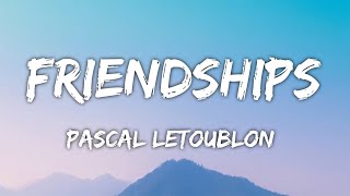 Pascal Letoublon Leony  Friendships Lyrics Lost My Love lost my love to you [upl. by Alleon]