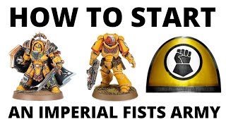 How to Start an Imperial Fists Army in Warhammer 40K 10th Edition  ft Lets Make it 40K [upl. by Keen]