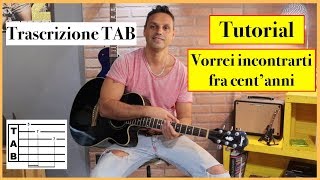 Ron  Vorrei incontrarti fra centanni Tutorial con TAB [upl. by Goodrow]