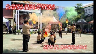 SEMAPHORE DANCE SDN 12 LANGKANAE [upl. by Robinett]