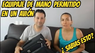 🔴 TIPS ¿Qué se considera Equipaje de Mano para Viajar en un Avión [upl. by Annette]