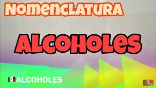 Alcoholes Nomenclatura Parte 2 Nombre a Fórmula [upl. by Adelice760]