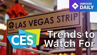 CES 2019 Preview  What New Trends to Watch For [upl. by Goran522]