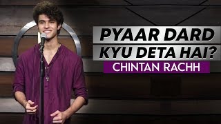 Pyaar Dard Nahi Deta Yaar  Chintan Rachchh  Hindi Poetry  The Habitat Studios [upl. by Marston]