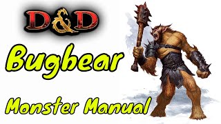 DampD 5e Monster Manual Bugbear [upl. by Edlin]