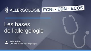 ECNi  EDN amp ECOS  Les bases de l’allergologie pour les ECN et la R2C [upl. by Shayna]