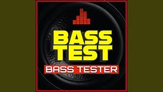 Bass Test Song [upl. by Parris568]