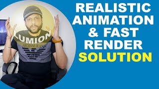 REALISTIC ANIMATION amp FAST RENDER SOLUTION By Samar K Mukherjee [upl. by Anuayek]