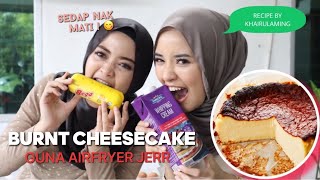 BULI SYAZAYUSOF MASAK BURNT CHEESECAKE  🔥 [upl. by Yendirb]