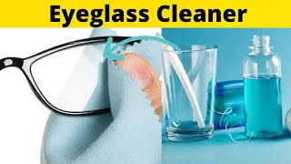 DIY  Eyeglass Cleaner Solution Recipe to Make Eyeglass Cleaner  Best Cleaning [upl. by Abeh]