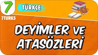 Deyimler ve Atasözleri 📙 7TURK5 2025 [upl. by Izak]