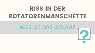 Riss in der Rotatorenmanschette  Was ist das genau [upl. by Ocirema]