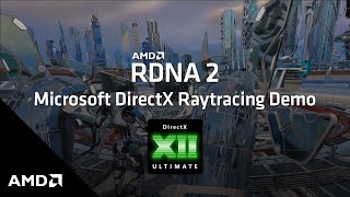 AMD RDNA 2 Microsoft DirectX Raytracing DXR Demo [upl. by Leahcimnaes]