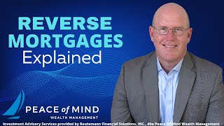 Reverse Mortgages Explained [upl. by Ardme968]