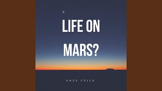 Life on Mars For Cello and Piano [upl. by Aicatsal954]