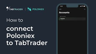 HOW TO Connect Poloniex to TabTrader via API key mobile app [upl. by Lieberman227]