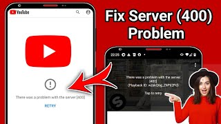 Fix quotThere was a Problem with the Server 400quot Error on YouTube [upl. by Pentha]