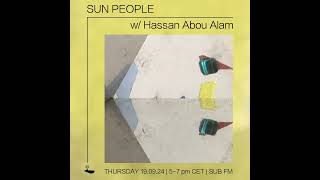 Sun People Hassan Abou Alam  19 Sep 2024 [upl. by Ayal]