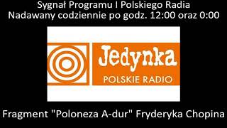 Sygnał wywoławczy Polskiego Radia  Fragment Poloneza Adur Fryderyka Chopina [upl. by Owen300]