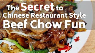 Beef Chow Ho Fun  How YOU Can Make Restaurant Quality Beef Chow Fun [upl. by Osborne]