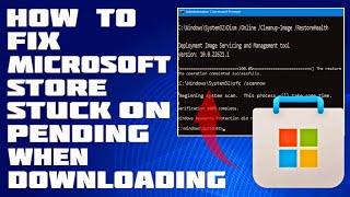 How To Fix Microsoft Store Stuck on Pending When Downloading Solution [upl. by Joanne353]