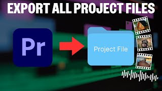 How to Export Premiere Pro Projects with All Files [upl. by Fishman]