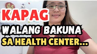 Kapag WALANG BAKUNA sa HEALTH CENTER Dr PediaMom [upl. by Adnwahsal665]