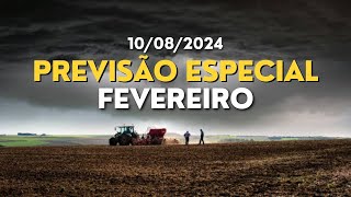 PREVISÃO ESPECIAL MÊS DE FEVEREIRO  100824 [upl. by Noit]