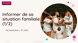 Informer de sa situation familiale 12  ÉTAT CIVIL FA1  O11 [upl. by Sirromed]