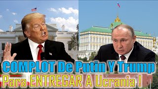 Donald TRUMP En COMPLOT Con Vladimir Putin Para DIVIDIR En 2 A Ucrania [upl. by Jarl17]