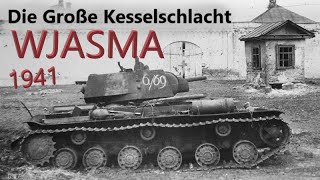 Wjasma Kessel 1941  DER GRÖßTE KESSEL DES 2 WELTKRIEGS [upl. by Narruc]