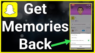 How To Get Your Memories Back On Snapchat [upl. by Audy248]