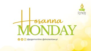 PGPM HOSANNA MONDAY OCTOBER 28th 2024 [upl. by Adiuqal]