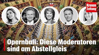 Opernball Diese Moderatoren sind am Abstellgleis  kronetv NEWS [upl. by Ethelbert]