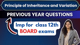 Inheritance and variation class 12 PYQ I most important questions class 12 boards [upl. by Hackney609]