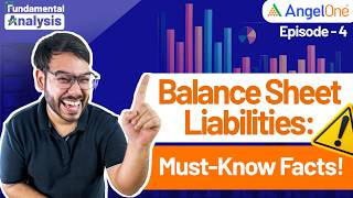 Episode 4 How to read a companys balance sheet  Part 1 Fundamental Analysis  Angel One [upl. by Eelahs]