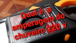 QUAL A AMPERAGEM DE UM CHUVEIRO 220 VOLTS [upl. by Decrem]