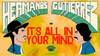 Hermanos Gutiérrez  quotIts All In Your Mindquot Official Music Video [upl. by Seem]