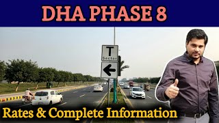 Dha Phase 8 Lahore  Sector T Rates and Information [upl. by Niatsirhc]